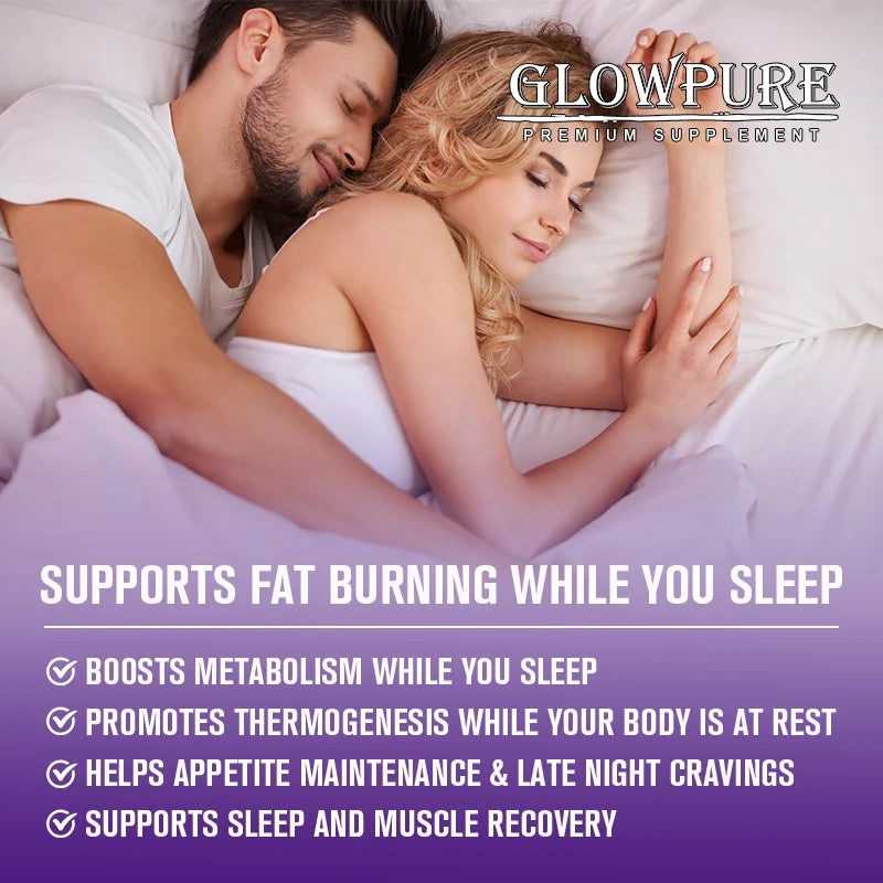 Powerful Natural Night time Fat Burning and Cellulite Weight Loss Pills